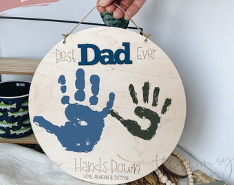 Worlds Best Dad Hands Down Hand Print Sign SVG, Digital File for Lasers, Great File for Glowforge, Handprint Sign for Dad or Grandpa