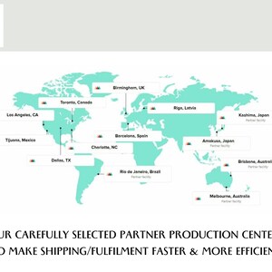 May include: A world map with pins marking locations of partner production centers for The Factory. The map shows locations in North America, South America, Europe, Asia, and Australia. The text "OUR CAREFULLY SELECTED PARTNER PRODUCTION CENTERS TO MAKE SHIPPING/FULFILMENT FASTER & MORE EFFICIENT" is at the bottom of the image.
