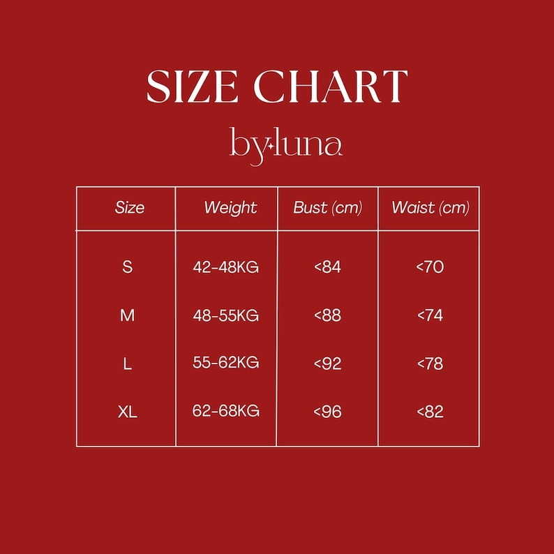 May include: A red size chart graphic with white text titled SIZE CHART by luna. The table lists sizes S, M, L, and XL with corresponding weight ranges in KG, bust measurements in cm, and waist measurements in cm. The background is solid red.