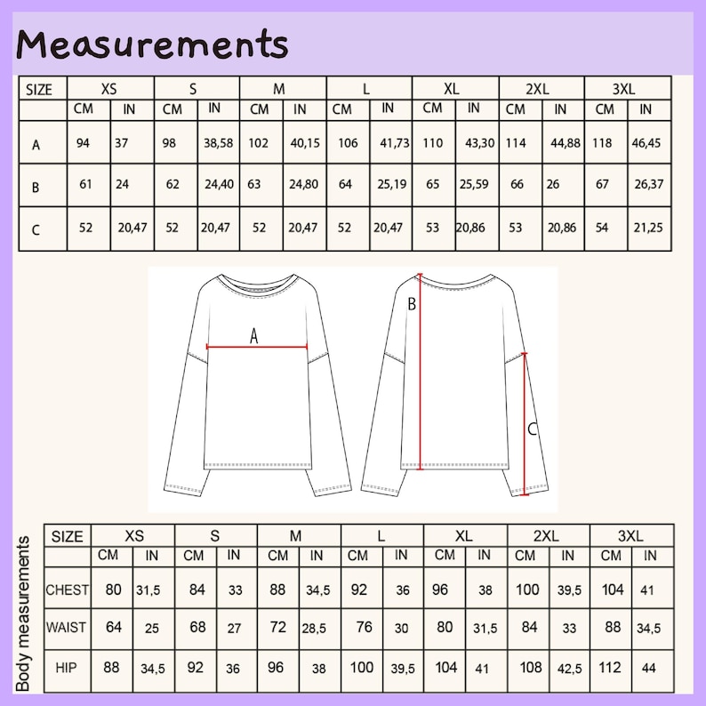 May include: A size chart for a long-sleeve shirt featuring two tables labeled Measurements and Body measurements. The image includes a line drawing of the front and back of a shirt with red lines labeled A, B, and C indicating specific dimensions.