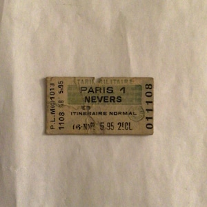WWI Military Transport Train Ticket- Paris to Nevers