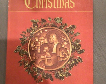 1977 Christmas - An American Annual of Christmas Literature and Art - Volume 47