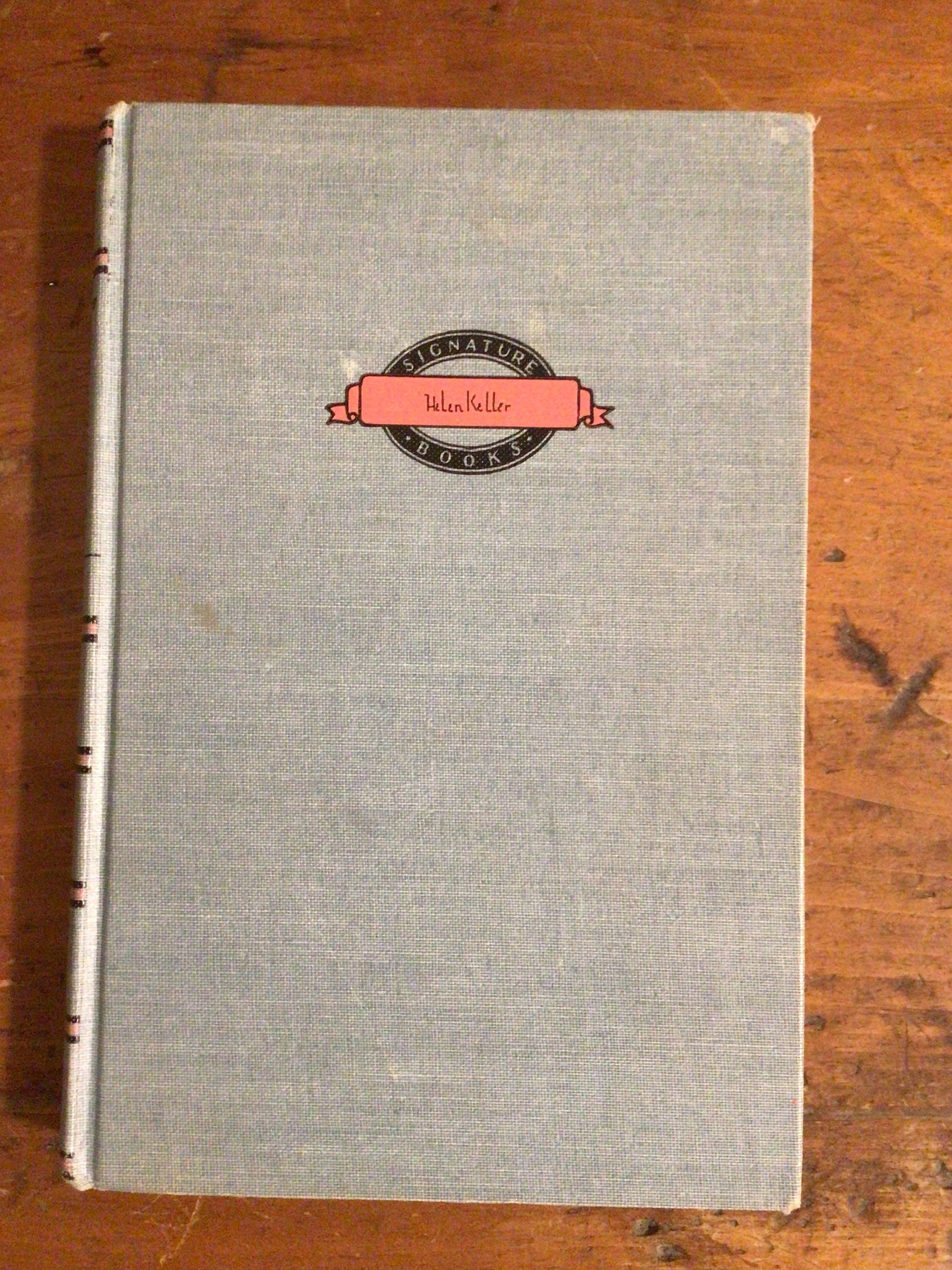 1958 The Story of Helen Keller by Lorena A. Hickok