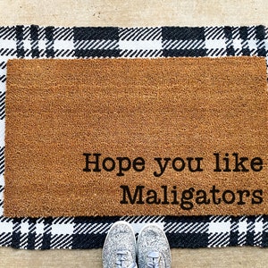 Hope you love Maligators Doormat | Belgian Malinois Doormat | Dog lover Doormat |