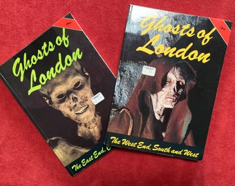 Set of two books Ghosts of London - The East End City and North, The West End South and West by J A Brooks