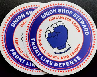 Local Union Shop Steward Stickers 2-Pack Workplace Organized Labor Representative Front Line Defender Collective Bargaining Branch Leader US
