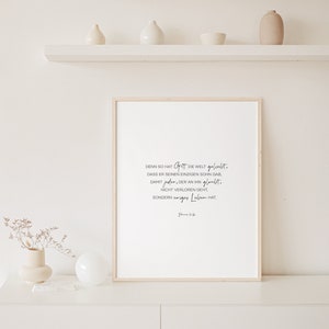 Bibelvers Poster Denn so sehr hat Gott die Welt geliebt Johannes 3,16