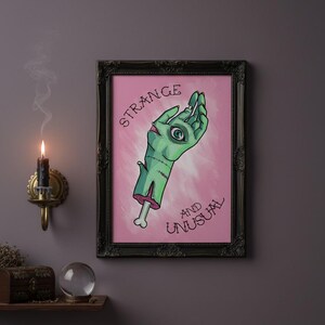 Strange and Unusal Zombie Hand Art Print, Tattoo Gothic Macabre Decor, Beetlejuice Quote image 2