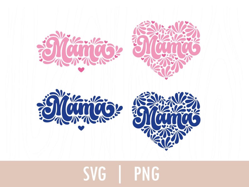 May include: Two designs of the word "Mama" in a heart shape. The first design is pink with pink flowers and the second design is blue with blue flowers.