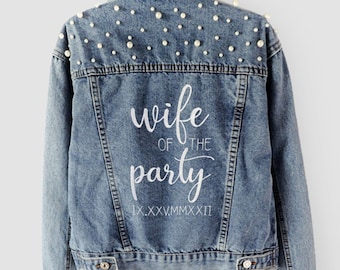 Wife of the party denim jacket deals