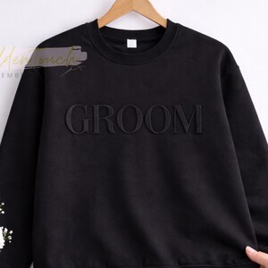 Groom Sweatshirt / Crewneck Sweatshirt Groom / Embroidered Groom Sweatshirt / Bachelor Party Sweatshirt / Honeymoon Sweatshirt Men / Husband
