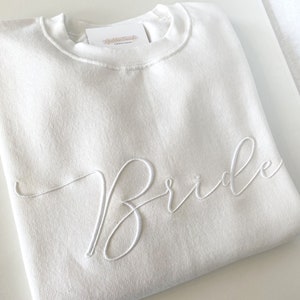 Besticktes 3D Puff Braut Sweatshirt / Crewneck Sweatshirt Braut / Besticktes Braut Shirt / Bachelorette Sweatshirt / Flitterwochen Sweatshirt