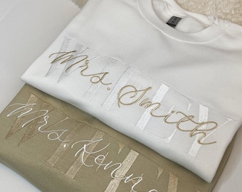 Wifey Sweatshirt with Name / Crewneck Sweatshirt Bride / Embroidered Bride Sweatshirt / Custom Name Wifey Sweatshirt / Mrs. Sweatshirt