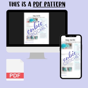 May include: A digital PDF pattern document displayed on a computer monitor and a smartphone screen. The text THIS IS A PDF PATTERN is at the top, and the logo cubie CROCHET is visible on both screens. A white PDF file icon is in the bottom left corner.