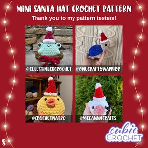 May include: Image of four crocheted animal figures wearing mini Santa hats. The figures include a frog, turtle, chick, and a white and black animal. The text reads "MINI SANTA HAT CROCHET PATTERN" and "cubie CROCHET".