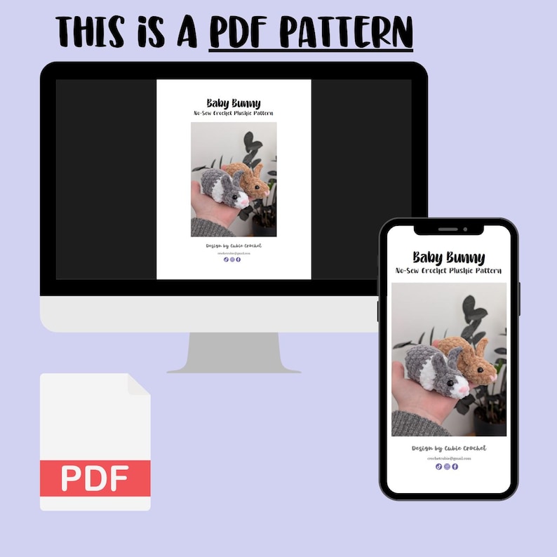 Op de afbeelding: Een computermonitor en een smartphone tonen een PDF-patroon met de titel "Baby Bunny No-Sew Crochet Plushie Pattern". Het patroon bevat afbeeldingen van gehaakte konijnenknuffels. De tekst "THIS IS A PDF PATTERN" staat bovenaan.