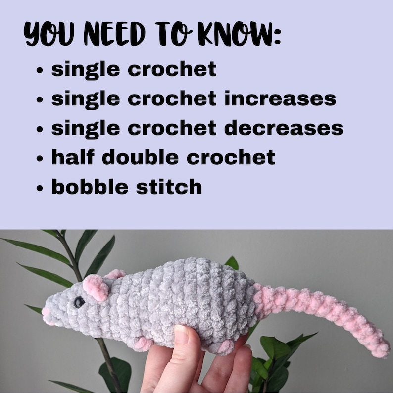 A gray crocheted rat with light pink nose, ears, and tail, viewed from the side facing left. At the top of the image there is a list "You need to know:", containing  'single crochet', 'single crochet increases', 'single crochet decreases', 'half double crochet', 'bobble stitch'.
