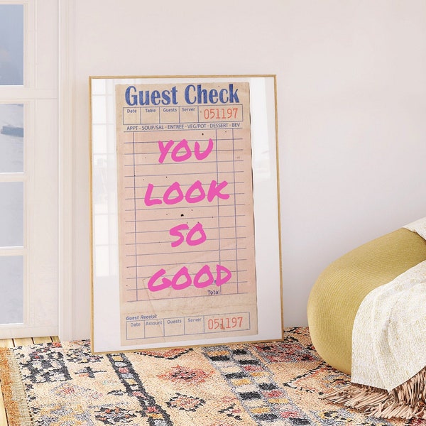 You Look So Good Guest Check Poster, Retro Trendy Poster, Girly Preppy Eclectic Dorm Room Art, Funky College Wall Decor, disco College Dorm