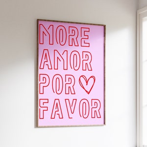 More Amor Por Favor Printable Art wall art, Maximalist Poster, Modern Colorful Eclectic, Love Quote Dopamine Colors Poster Eclectic Wall Art