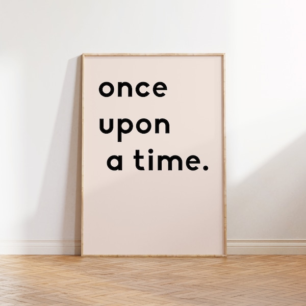 once upon a time Printable, Kids Reading Book, Playroom Wall Decor, Classroom Decor, Homeschool Poster, School Decor, Read Corner