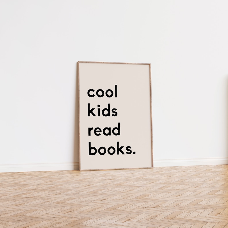 Beige Cool Kids Read Books Printable, Kids Reading Book, Playroom Wall Decor, Classroom Decor, Homeschool Poster, School Decor, Read Corner image 2