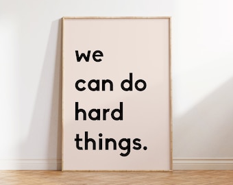 We Can Do Hard Things, positive affirmation, kids wall art, Growth Mindset, Classroom Decor, Positive Classroom Art, Education,Playroom art