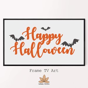 May include: Orange "Happy Halloween" text with black bats on a white background. The text has a distressed look. The image is framed with a black frame.