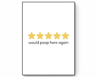 Arte de pared imprimible para baño, Impresión de "Iría a cagar aquí otra vez", Decoración de pared para baño, Arte divertido para baño, Letrero divertido para baño, Letrero para baño