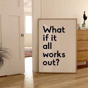 What If It All Works Out Typografie Print, trendiger Wandkunstdruck, druckbares Poster, Pink Girly Print, Applizierte Ästhetik Digitaldrucke