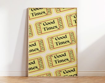 Neutral Good Times Ticket Printable Retro Wall Art Trendy Print Retro Poster Bar Cart Art Dorm Decor Aesthetic Prints Vintage Trendy Print