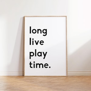 Larga vida al tiempo de juego imprimible, libro de lectura para niños, decoración de pared de sala de juegos, decoración de aula, póster de educación en el hogar, decoración escolar, rincón de lectura