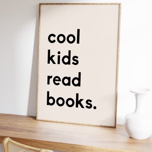 Beige Cool Kids Read Books Printable, Kids Reading Book, Playroom Wall Decor, Classroom Decor, Homeschool Poster, School Decor, Read Corner image 3