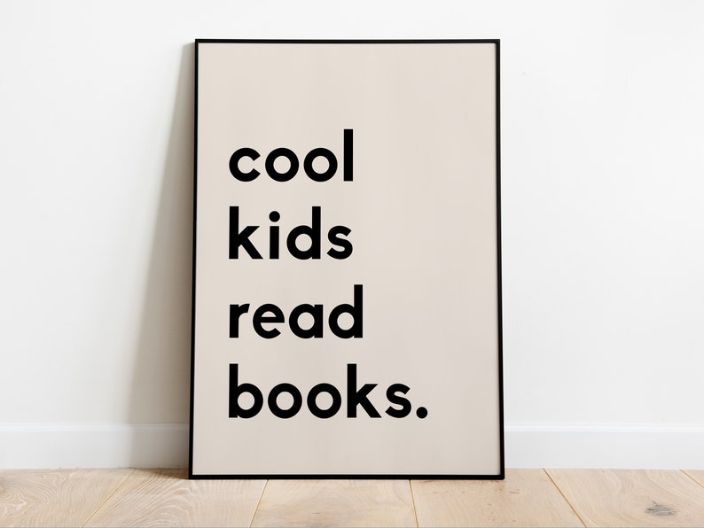 Beige Cool Kids Read Books Printable, Kids Reading Book, Playroom Wall Decor, Classroom Decor, Homeschool Poster, School Decor, Read Corner image 4