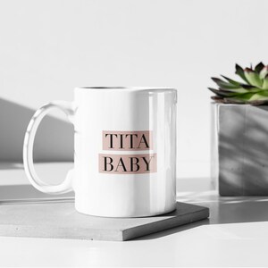 Filipino Tita Baby Mug | Filipino Gift Idea | Filipina Aunt Gift | Pinay Pride | Gift Filipina Tita | Funny Filipino Gifts | Pinoy Pride Mug