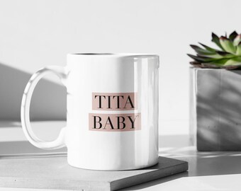 Filipino Tita Baby Mug | Filipino Gift Idea | Filipina Aunt Gift | Pinay Pride | Gift Filipina Tita | Funny Filipino Gifts | Pinoy Pride Mug