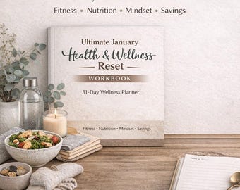 Może przedstawiać: Workbook zatytułowany "Ultimate January Health & Wellness Reset" z podtytułem "Workbook" i "31-Day Wellness Planner". Obraz zawiera miskę sałatki, świecę i butelkę wody.