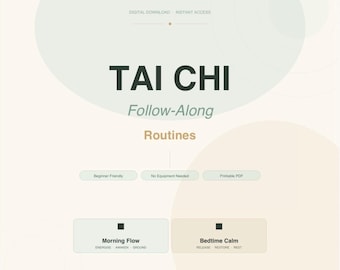 Może przedstawiać: Grafika do pobrania cyfrowego z napisem "TAI CHI Follow-Along Routines". Projekt zawiera pola tekstowe z frazami "Beginner Friendly", "No Equipment Needed" i "Printable PDF". Dwa dodatkowe pola to "Morning Flow" i "Bedtime Calm".