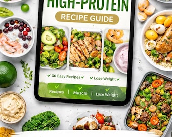High-Protein Recipe Ebook, 30 Easy Fitness Meals (Digital Download)