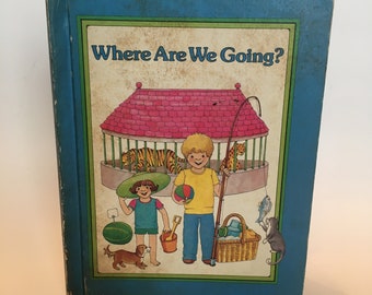 Vintage 1979 Children’s Storybook – Where Are We Going by Deborah Manley