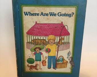 1979 Where Are We Going by Deborah Manley, Vintage Storybook