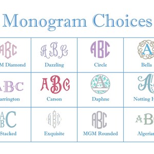 May include: A chart showing 12 different monogram styles with their names below each. The styles include MGM Diamond, Dazzling, Circle, Bella, Carrington, Carson, Daphne, Notting Hill, Stacked, Exquisite, MGM Rounded, and Algerian.