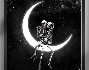 Just You, Me and The Moon. Art Print. Dark romantic skeletons sitting on the moon. Skull art. Gothic home decor.