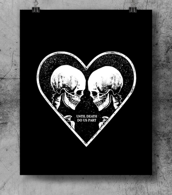 Hasta que la muerte nos separe. Lámina artística. Esqueleto, amor,  ilustración romántica oscura en forma de corazón. Decoración gótica para el  hogar. - Etsy México