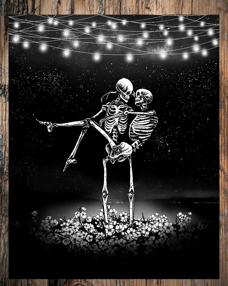Always. Art Print. Skeleton Lovers Romantic Dark Art Etsy