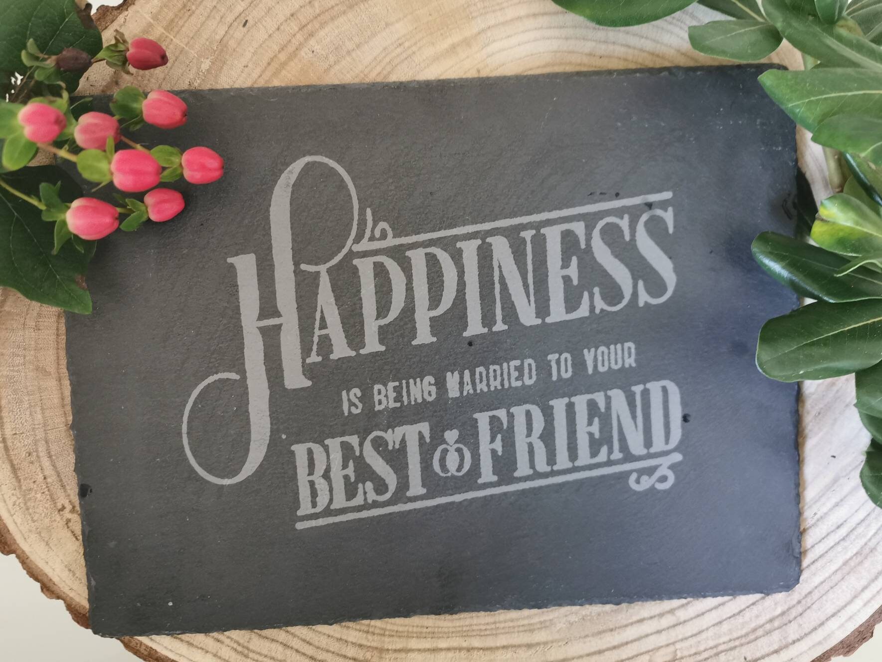 Custom Made Slate Plaque Married to your best friend Etsy