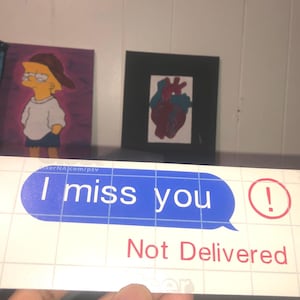 I Miss You Not Delivered iMessage Sadboy Sadgirlz Vinyl Car Decal die cut Custom Phone Truck Sadboyz Jdm Honda Toyta Bmw Acura Subaru Lexus