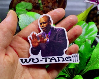 Dave Chappelle “When Keeping It Real Goes Wrong” Wu-Tang Vinyl Sticker (100% Waterproof)