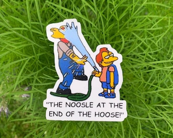 Grounds Keeper Willie Hose (The Simpsons) Slang Vinyl Sticker (100% waterdicht)