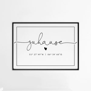 Poster Home | GPS coordinates | Personalized Wall Art | Gift for moving or housewarming