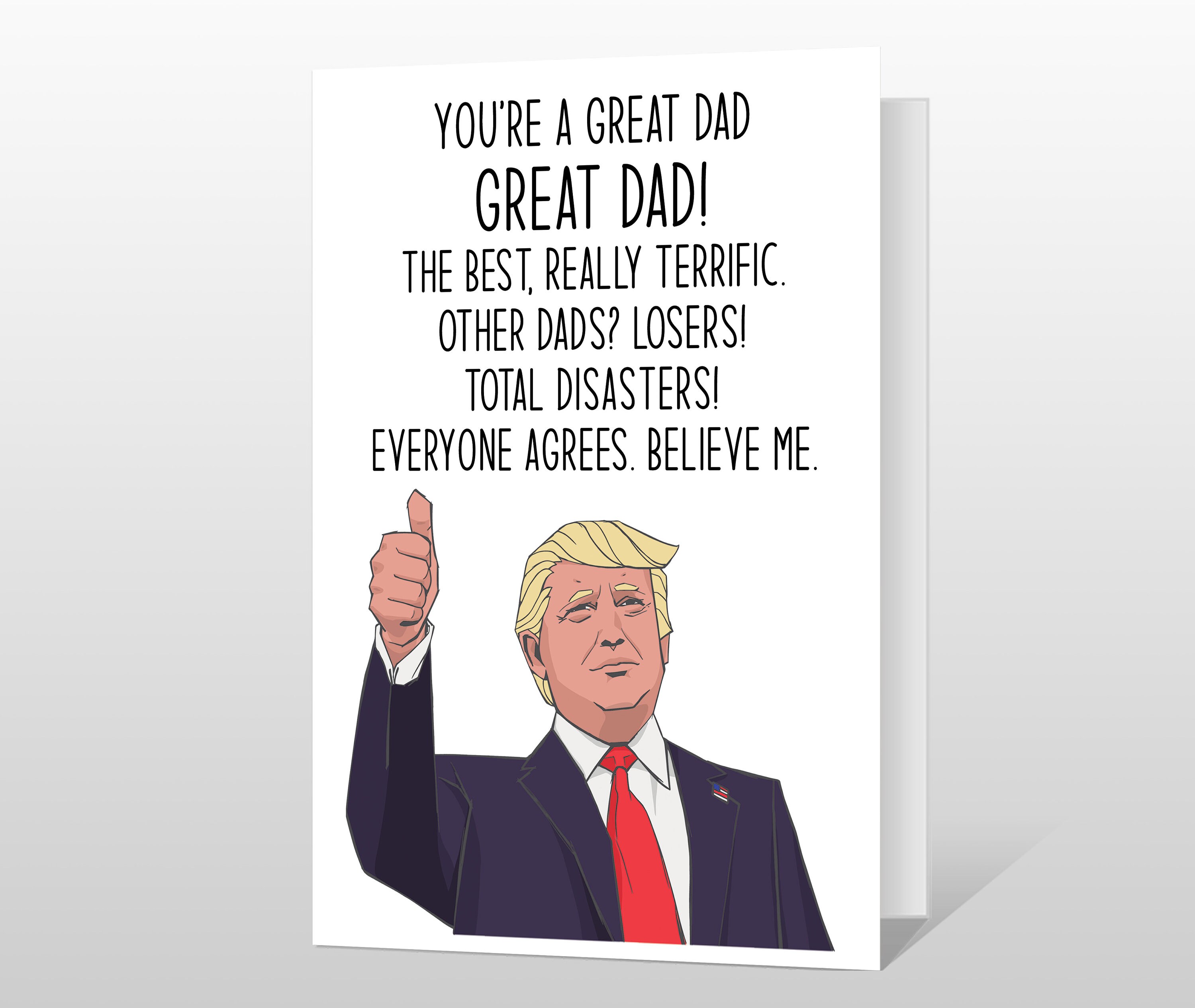 Father's Day Card - Donald Trump - You're a Great Dad, The be…